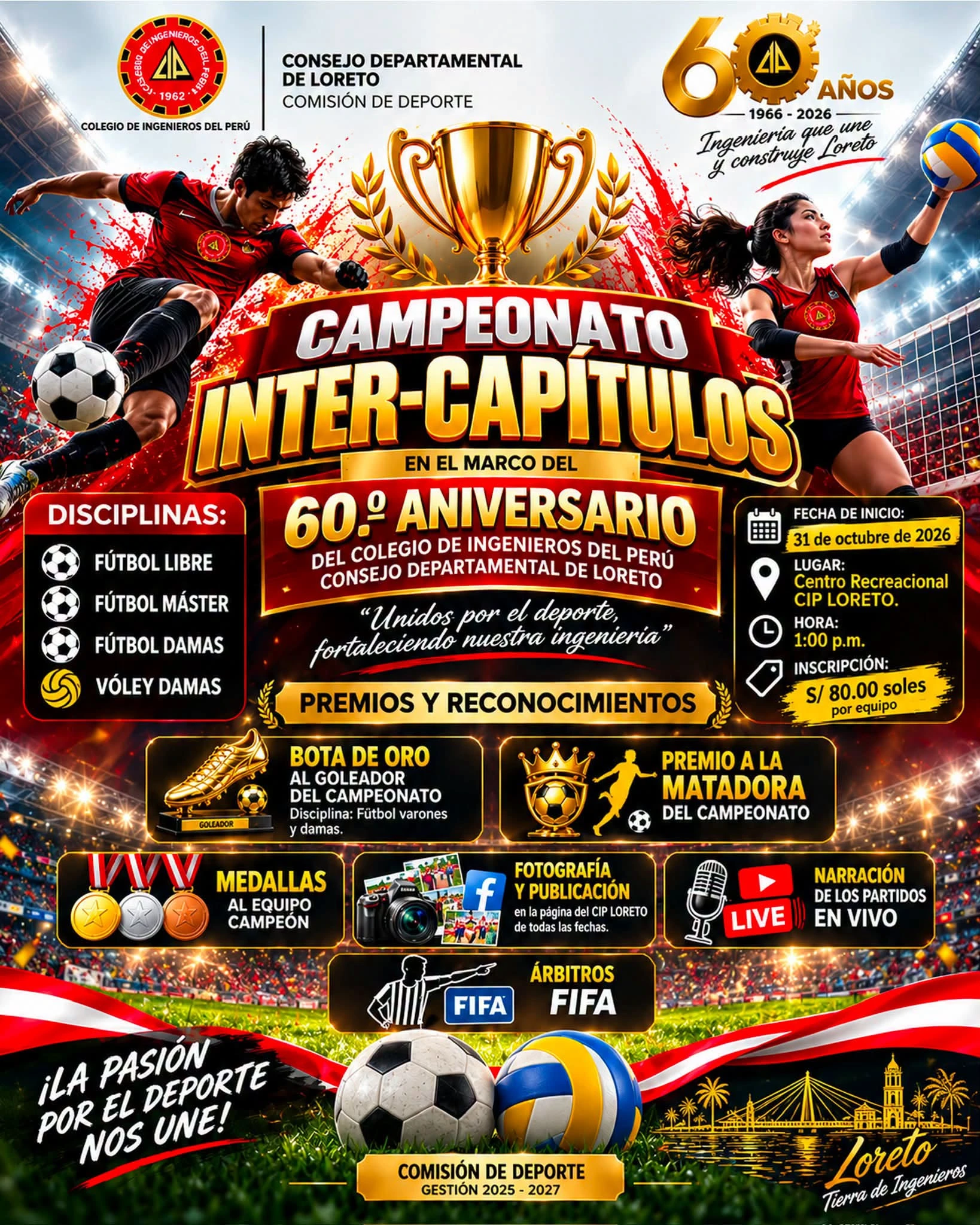 🏆⚽🏐 ¡CAMPEONATO INTERCAPÍTULOS 2026! | 60.º ANIVERSARIO DEL CIP LORETO 🎉